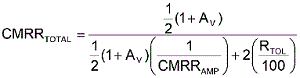方程式1是從理想運(yùn)算放大器的CMRR等式中匯出，其中CMRRAMP被假定為非常大(無窮大)。